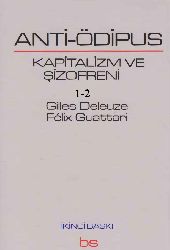 Anti-Ödipus-Kapitalizm Ve Shizofreni-1-2-Giles Deleuze-Felix Guattari Fexretdin Ege-2014 700