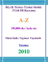 Böyük Türkce-Türkce Sözlük-T.D.K-Düzenleyen-Taymaz Taymazlı-2010-1603s