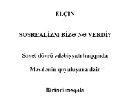 Sosrealizm Bize Ne Verdi-Sovet Dövrü Edebiyatı Üzre-Elçin-2010-20s