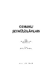 Osmanlı Şeyxulislamları ebdülqadir altunsu 1972  328s