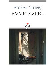 Evvelotel-Ayfer Tunc-2001-171s