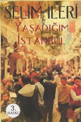 Yaşadığım İstanbul-Selim İleri-2012-324s
