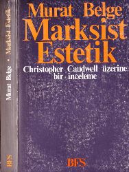 Marksist Istetik-Christofer Caudwell Üzerine Bir Inceleme-Murad Belge-1989-340s