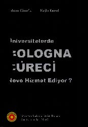 Üniversitelerde Bologna Sureci Neye Hizmet Edir-Adnan Gümüş-Nejla Qurul-2011-170s