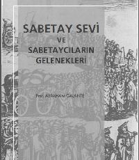 Sabetay Sevi Ve Sabetayçıların Gelenekleri-Abraham Galante-Avram Galanti-Çev-Erdoğan Ağca-2000-169s