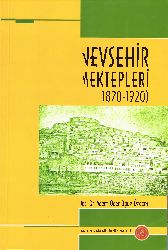 Nevşehir Mektebleri 1820-1920-Metin-Sözlük-Tıpqıbasım-Oğuz Özdem-Adem Öger-2012-209s