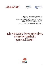 Kitabxana-Informasiya Terminlerinin Qısa Luğeti-Baki-2010-144s