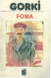 Foma-Maksim Qurki-Ataol Behramoğlu-1986-356s