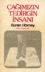 Çağımızın Tedirgin Insanı-Karen Horney-Ayda Yorukan-1980-278s
