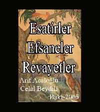 esatiler-efsaneler Ve Rivayetler - Arif Acaloğlu - Cəlal Bəydili