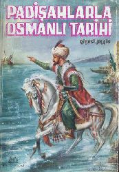 Padişahlarla Osmanlı Tarixi Niyazi Akşit