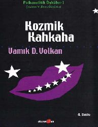 Kozmik Qehqehe-Vamik D.Volkan-2009-100s
