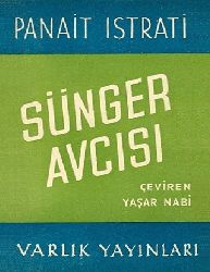 Sünger Avçısı-Panait Istrati-Yaşar Nebi Nayir-2012-92s