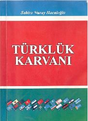 Türklük Karvanı-Sabire Nuray Hacaloğlu-Baki-2009-62s
